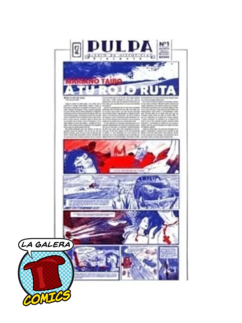 PULPA N° 1: DIARIO DE HISTORIETAS: A TU ROJO RUTA - comprar online