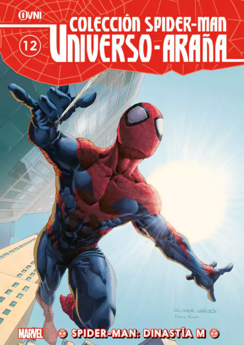 COLECCIÓN SPIDER-MAN: UNIVERSO-ARAÑA VOL. 12: SPIDER-MAN: DINASTÍA M