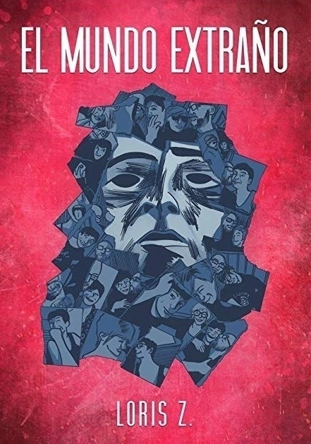 EL MUNDO EXTRAÑO - LORIS Z