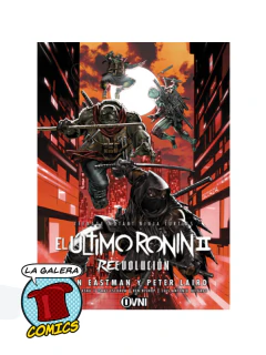 TMNT: EL ÚLTIMO RONIN II: REEVOLUCIÓN - PREVENTA - TOMO DISPONIBLE EL 10/07 - comprar online