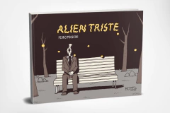 ALIEN TRISTE