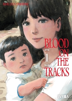 BLOOD ON THE TRACKS 1