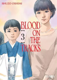 BLOOD ON THE TRACKS 3