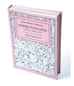 CONJUNTIVITIS EDICION TAPA DURA - JUAN SAENZ VALIENTE - comprar online