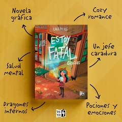 ESTOY FATAL, GRACIAS - NOVELA GRAFICA - comprar online