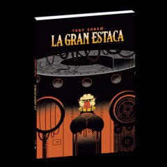 LA GRAN ESTACA