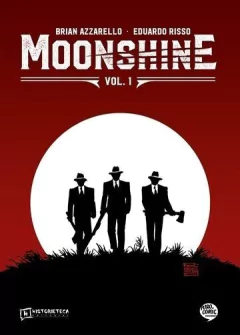 MOONSHINE VOL. 1