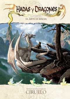 HADAS Y DRAGONES: EL ARTE ES MAGIA - TAPA DURA - PROMO SOLO WEB EFECTIVO O TRANSFERENCIA