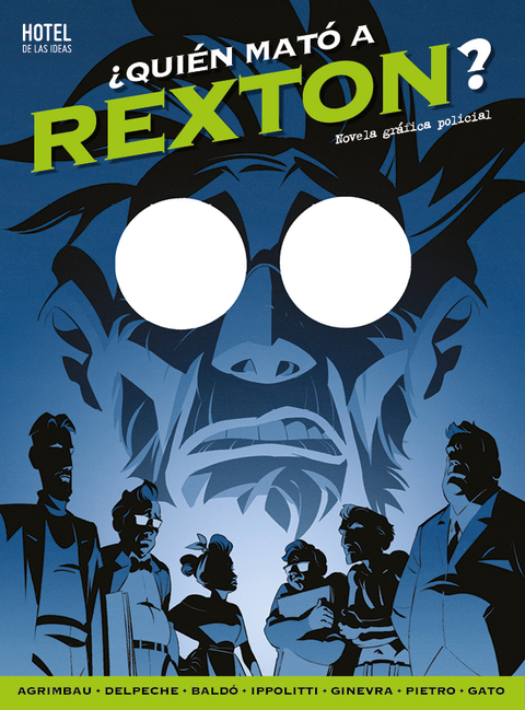 ¿QUIÉN MATÓ A REXTON? - DIEGO AGRIMBAU