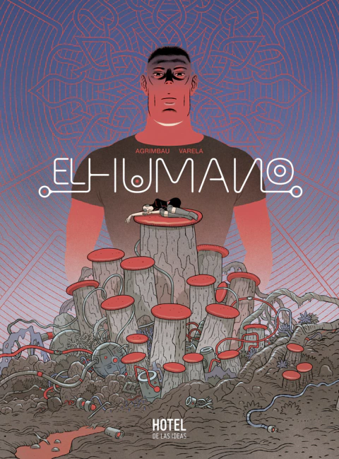 EL HUMANO - LUCAS VARELA Y DIEGO AGRIMBAU