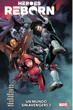 HEROES REBORN COMPANION 02 UN MUNDO SIN AVENGERS 02