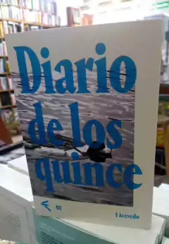 DIARIO DE LOS QUINCE LA AVENTURA DE ESCRIBIR - ACEVEDO I