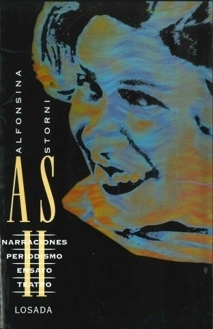 PROSA NARRACIONES PERIODISMO ENSAYO - STORNI ALFONSINA