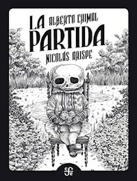 LA MADRE Y LA MUERTE - LA PARTIDA - ALBERTO LAISECA NICOLAS ARISPE