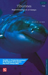 TIBURONES SUPERVIVIENTES EN EL TIEMPO - MARIO JAIME