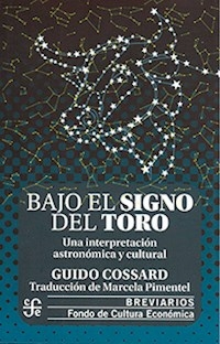 BAJO EL SIGNO DEL TORO - GUIDO COSSARD