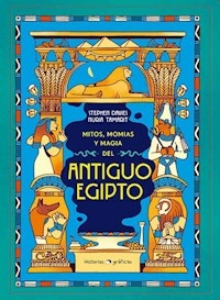 MITOS MOMIAS Y MAGIA DEL ANTIGUO EGIPTO - STEPHEN DAVIES NURIA TAMARIT