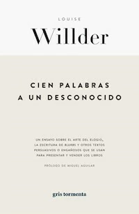 CIEN PALABRAS A UN DESCONOCIDO - LOUISE WILLDER