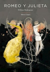 ROMEO Y JULIETA LIBRO ALBUM - MERCE LOPEZ WILLIAM SHAKESPEAR
