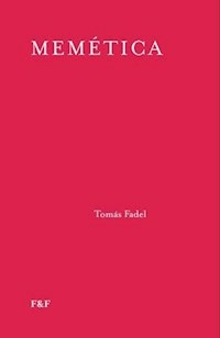 MEMETICA - TOMAS FADEL