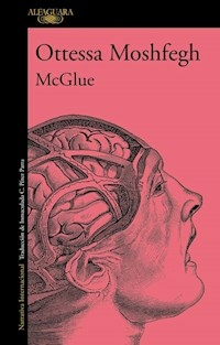 MC GLUE - OTTESSA MOSHFEGH