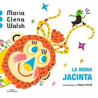 LA MONA JACINTA - MARIA ELENA WALSH