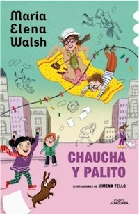 CHAUCHA Y PALITO - MARIA ELENA WALSH