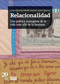 RELACIONALIDAD - ARTURO ESCOBAR MICHAL OSTERWEI