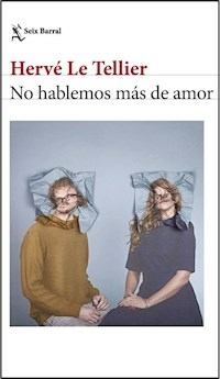 NO HABLEMOS MAS DE AMOR - HERVE LE TELLIER