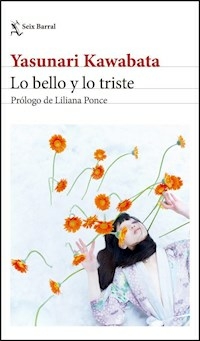 LO BELLO Y LO TRISTE - YASUNARI KAWABATA