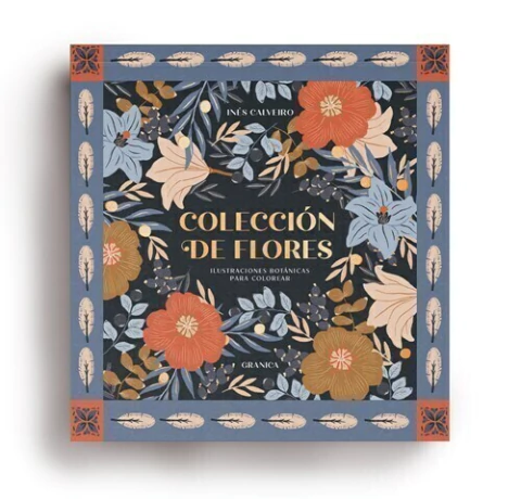COLECCION DE FLORES ILUSTRACIONES BOTANICAS PARA COLOREAR - INES CALVEIRO