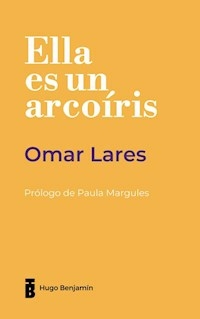 ELLA ES UN ARCOIRIS - OMAR LARES