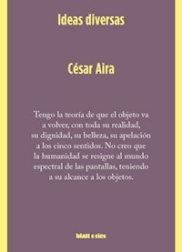 IDEAS DIVERSAS - CESAR AIRA