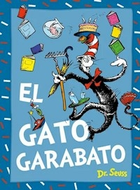 EL GATO GARABATO - DR SEUSS