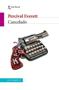 CANCELADO - PERCIVAL EVERETT