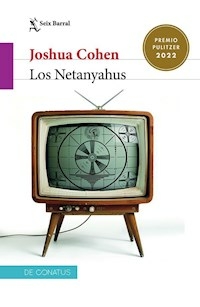 LOS NETANYAHUS - JOSHUA COHEN
