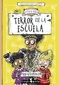 TERROR EN LA ESCUELA - RIK PETERS