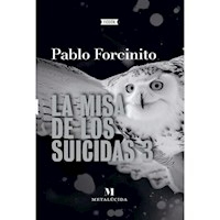 LA MISA DE LOS SUICIDAS 3 - PABLO FORCINITO