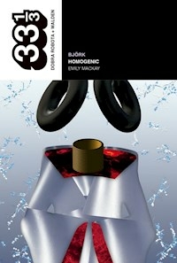 BJORK HOMOGENIC - EMILY MACKAY
