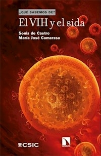 EL VIH Y EL SIDA - SONIA DE CASTRO MARIA CAMARASA