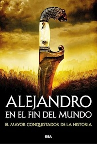 ALEJANDRO EN EL FIN DEL MUNDO - JOSEP MARIA CASALS EDITOR