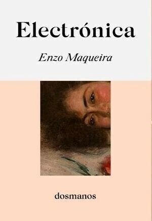 ELECTRONICA - ENZO MAQUEIRA