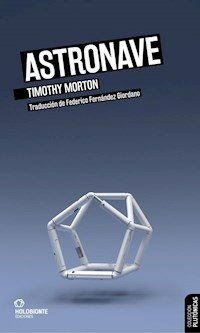 ASTRONAVE - TIMOTHY MORTON