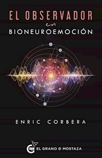 OBSERVADOR EN BIONEUROEMOCION - ENRIC CORBERA