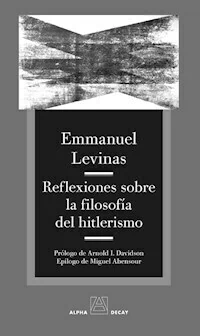 REFLEXIONES SOBRE LA FILOSOFIA DEL HITLERISMO - EMMANUEL LEVINAS
