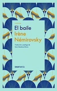EL BAILE - IRENE NEMIROVSKY