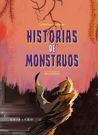 HISTORIAS DE MONSTRUOS - VALENTINA CAMERINI