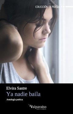 YA NADIE BAILA - SASTRE ELVIRA