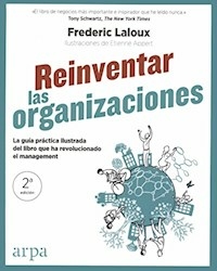 REINVENTAR LAS ORGANIZACIONES GUIA PRACTICA - LALOUX FREDERIC