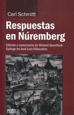 RESPUESTAS EN NUREMBERG - SCHMITT CARL